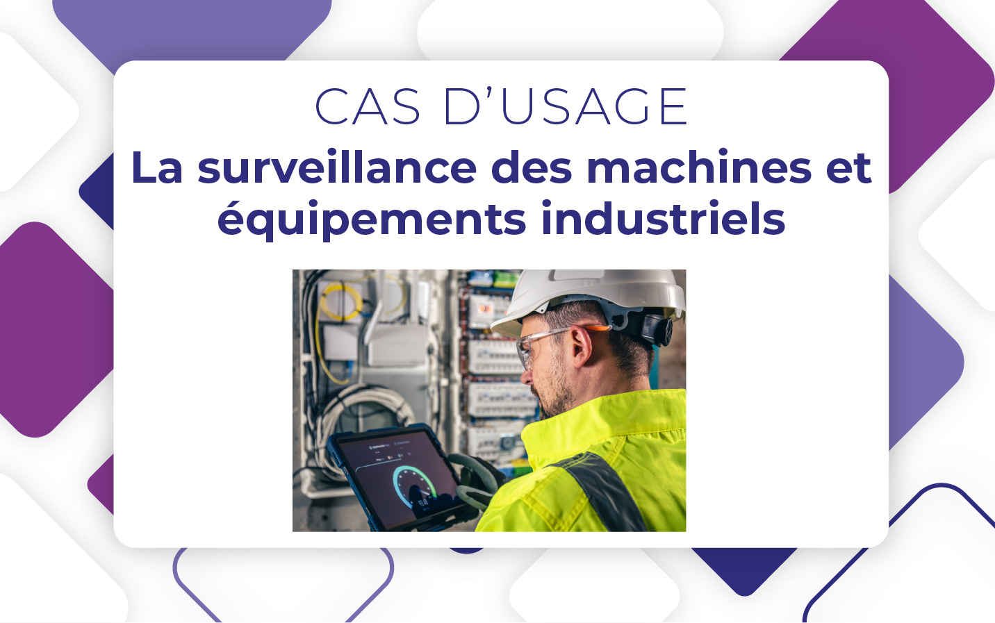 cas d'usage : la surveillance des machines à distance