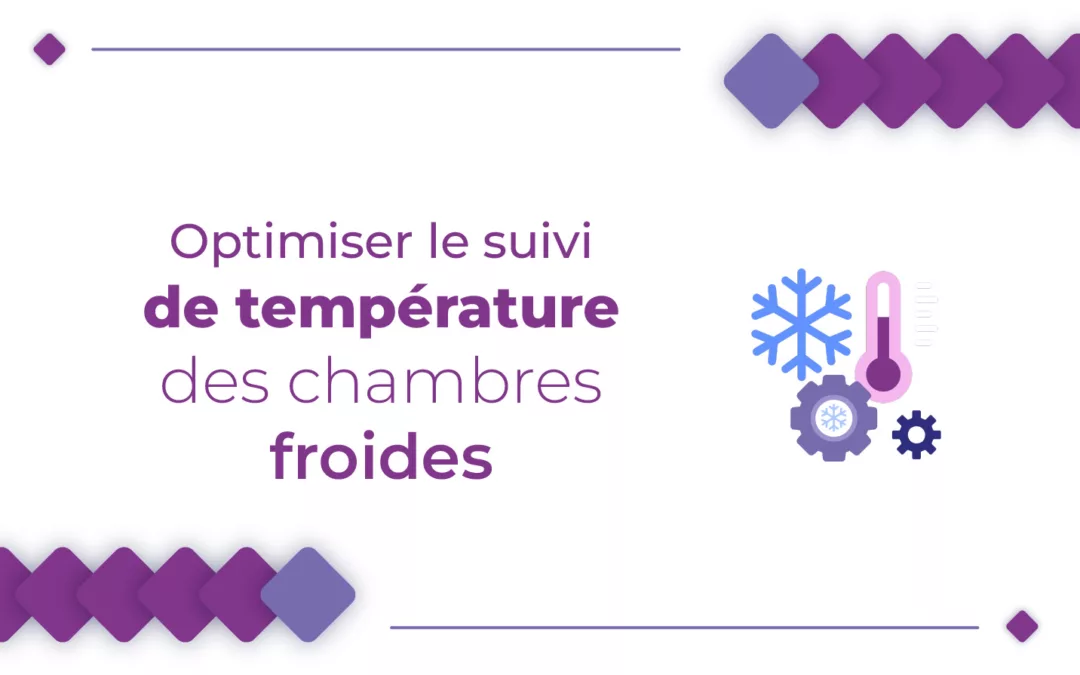 suivi des températures de chambre froide